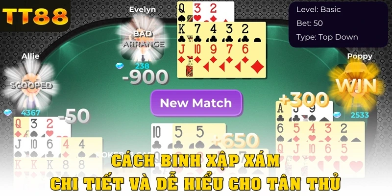 Cách binh xập xám TT88 chi tiết và dễ hiểu cho tân thủ